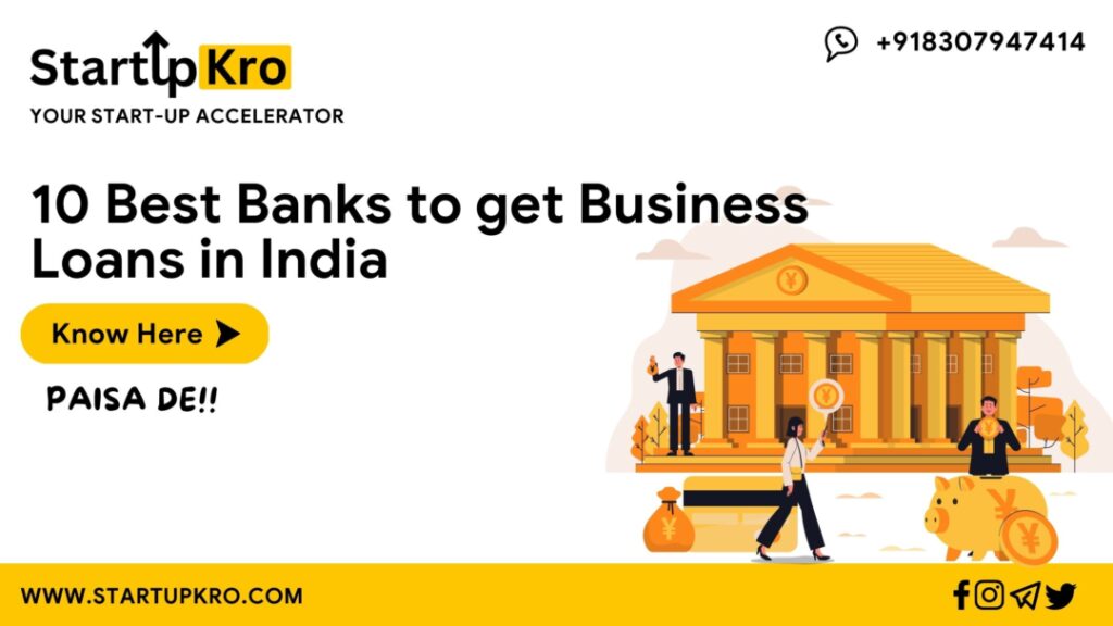 Best Banks to get Business Loans in India