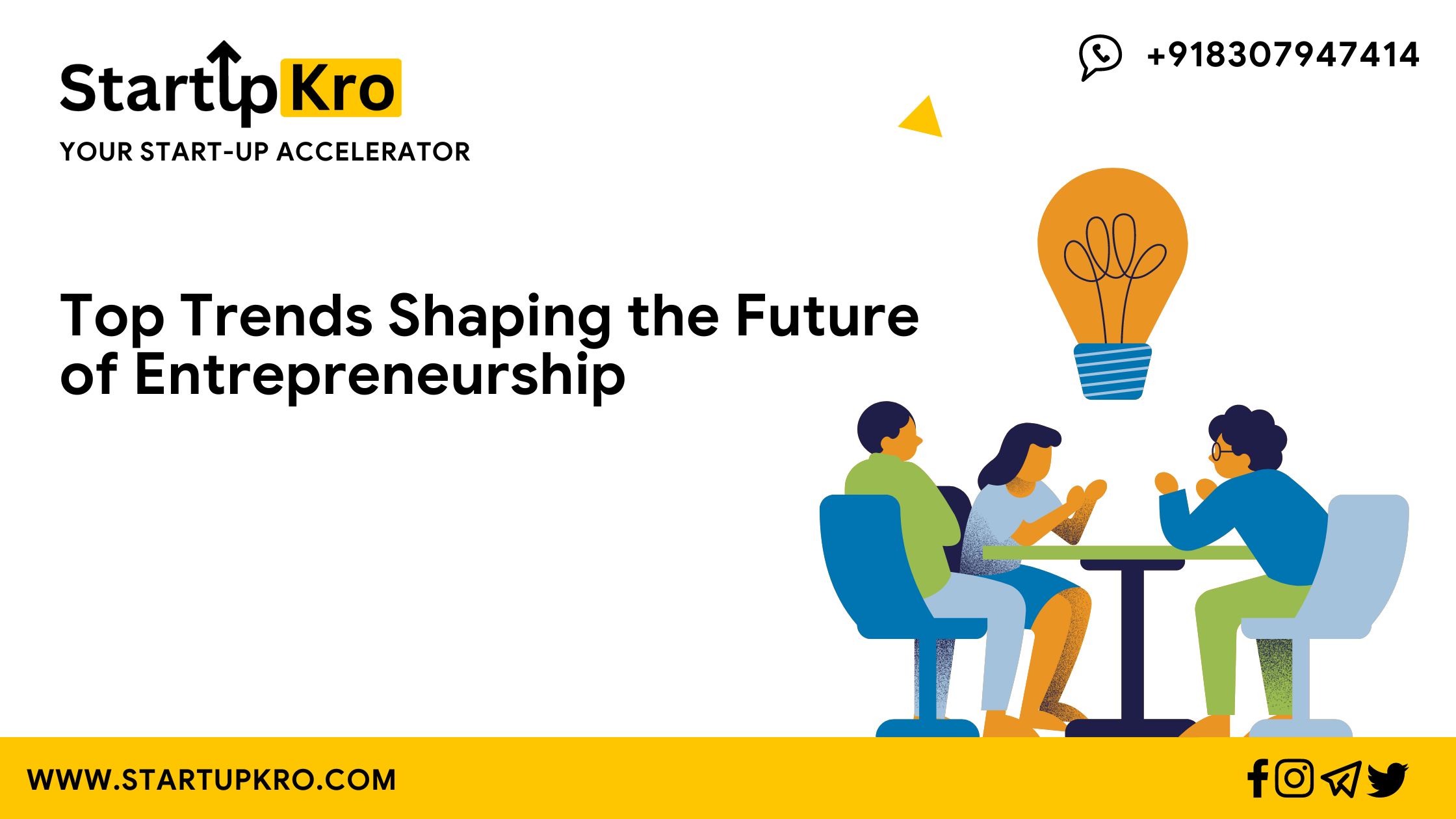 Top Trends Shaping the Future of Entrepreneurship